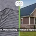 Asphalt vs. Metal Roofing Which Is Right for You